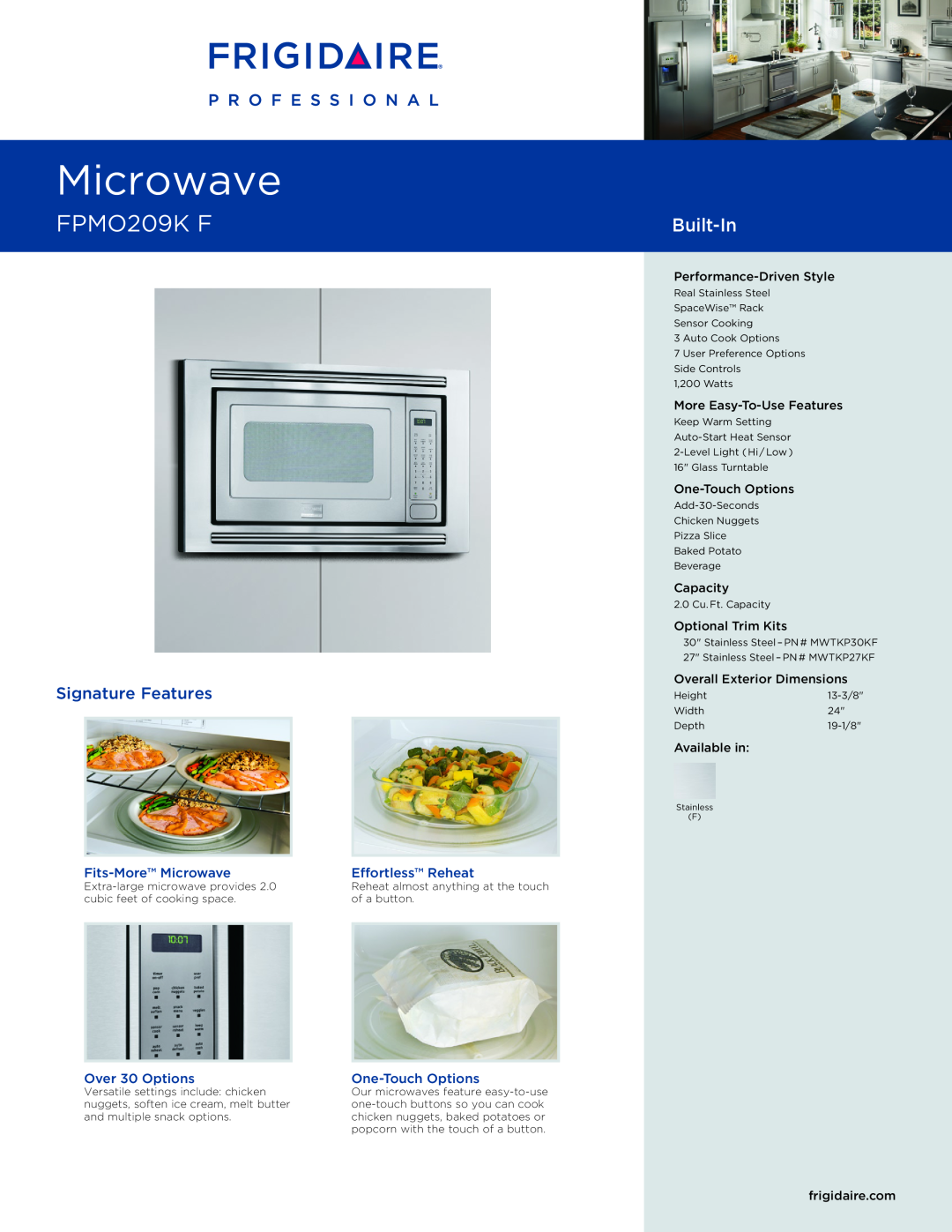 Frigidaire FPMO209KF dimensions Fits-MoreMicrowave, Over 30 Options, Effortless Reheat, One-TouchOptions, Capacity 