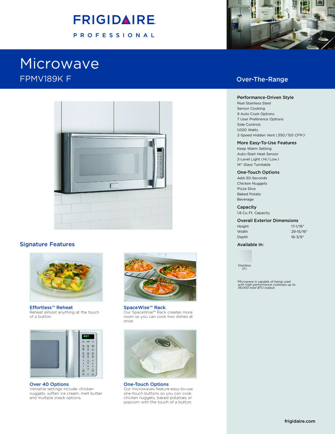 Frigidaire FPMV189KF dimensions Effortless Reheat, Over 40 Options, SpaceWise Rack, One-Touch Options 