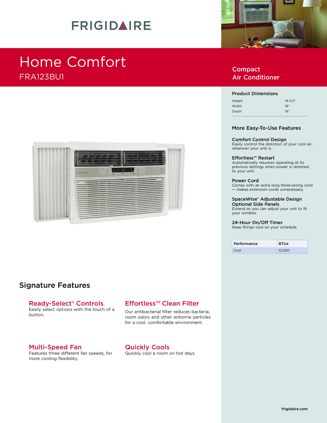 Frigidaire FRA123BU1 dimensions Ready-Select Controls, Multi-Speed Fan, Effortless Clean Filter, Quickly Cools 