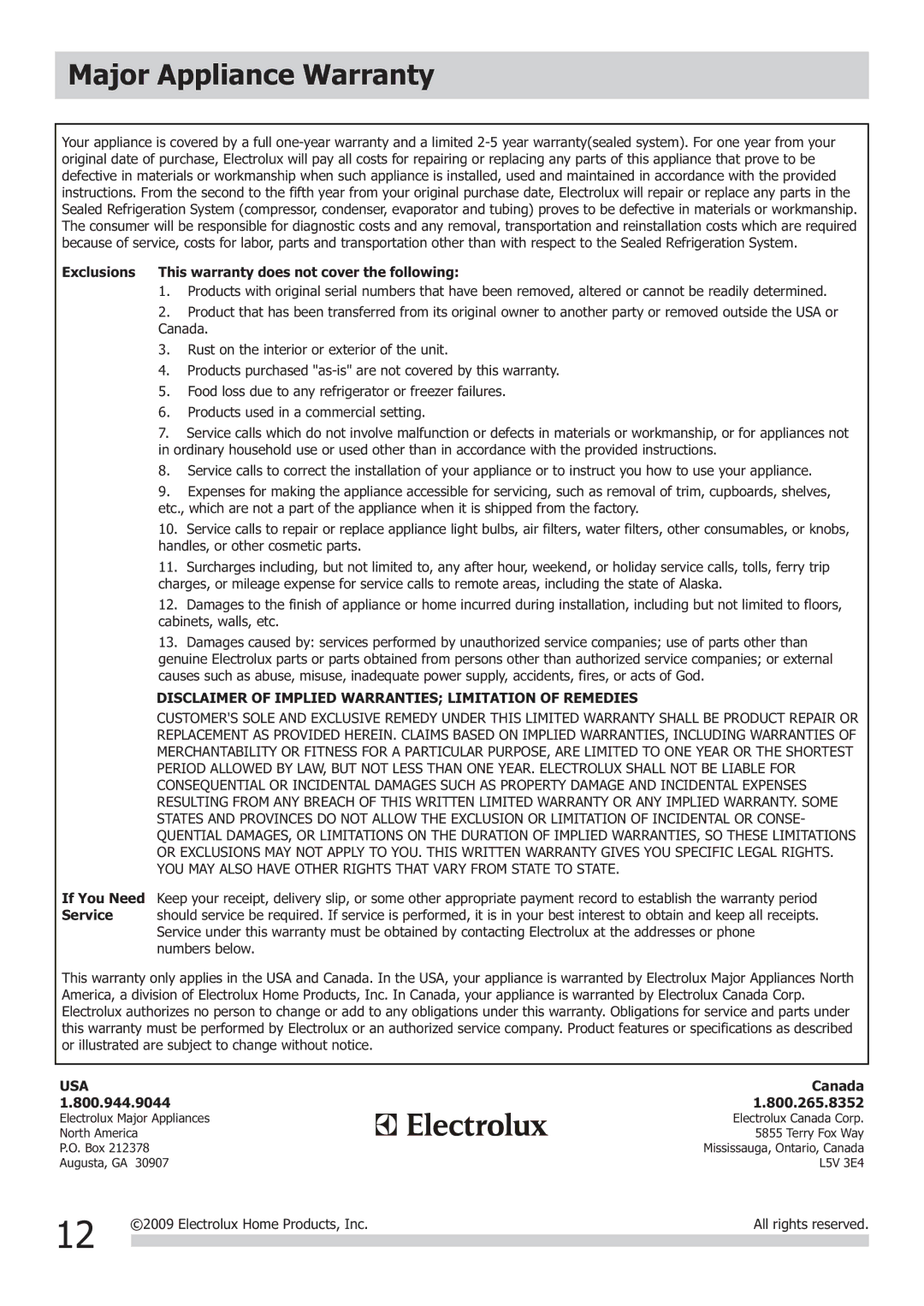 Frigidaire FRA123PT1, 2020252A0373 Major Appliance Warranty, Exclusions This warranty does not cover the following 