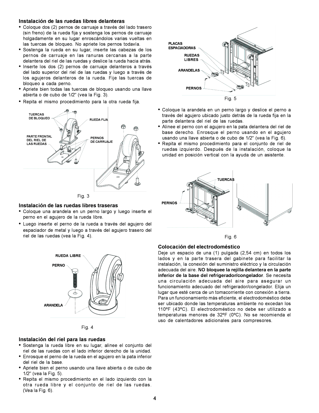 Frigidaire FREEZER/REFRIGERATOR GLASS DOOR REFRIGERATOR Instalación de las ruedas libres delanteras 