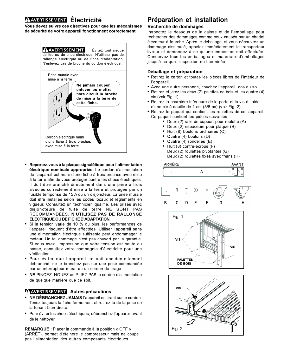 Frigidaire FREEZER/REFRIGERATOR GLASS DOOR REFRIGERATOR Électricité, Préparation et installation, Autres précautions 