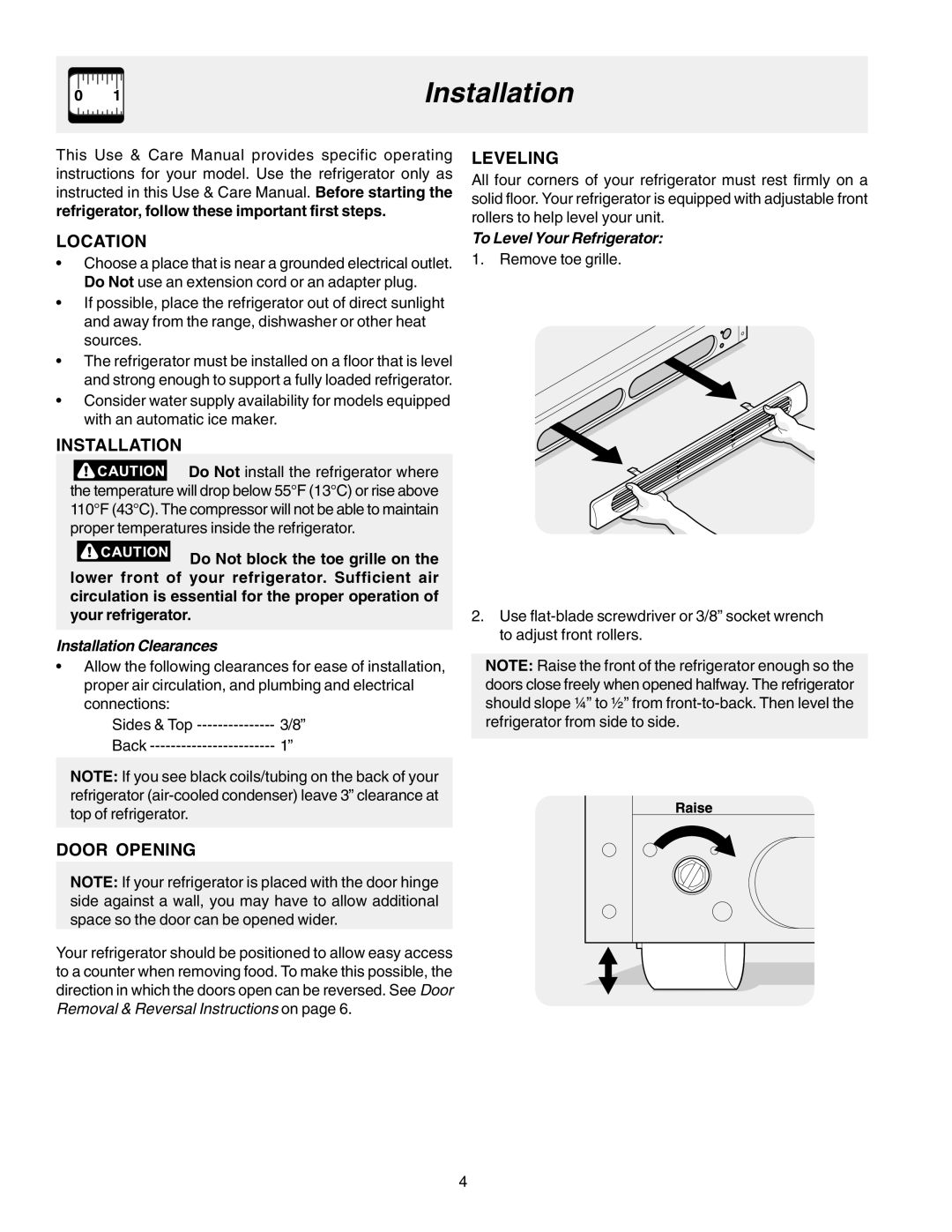 Frigidaire Frigidaire manual Installation, Location, Door Opening, Leveling 