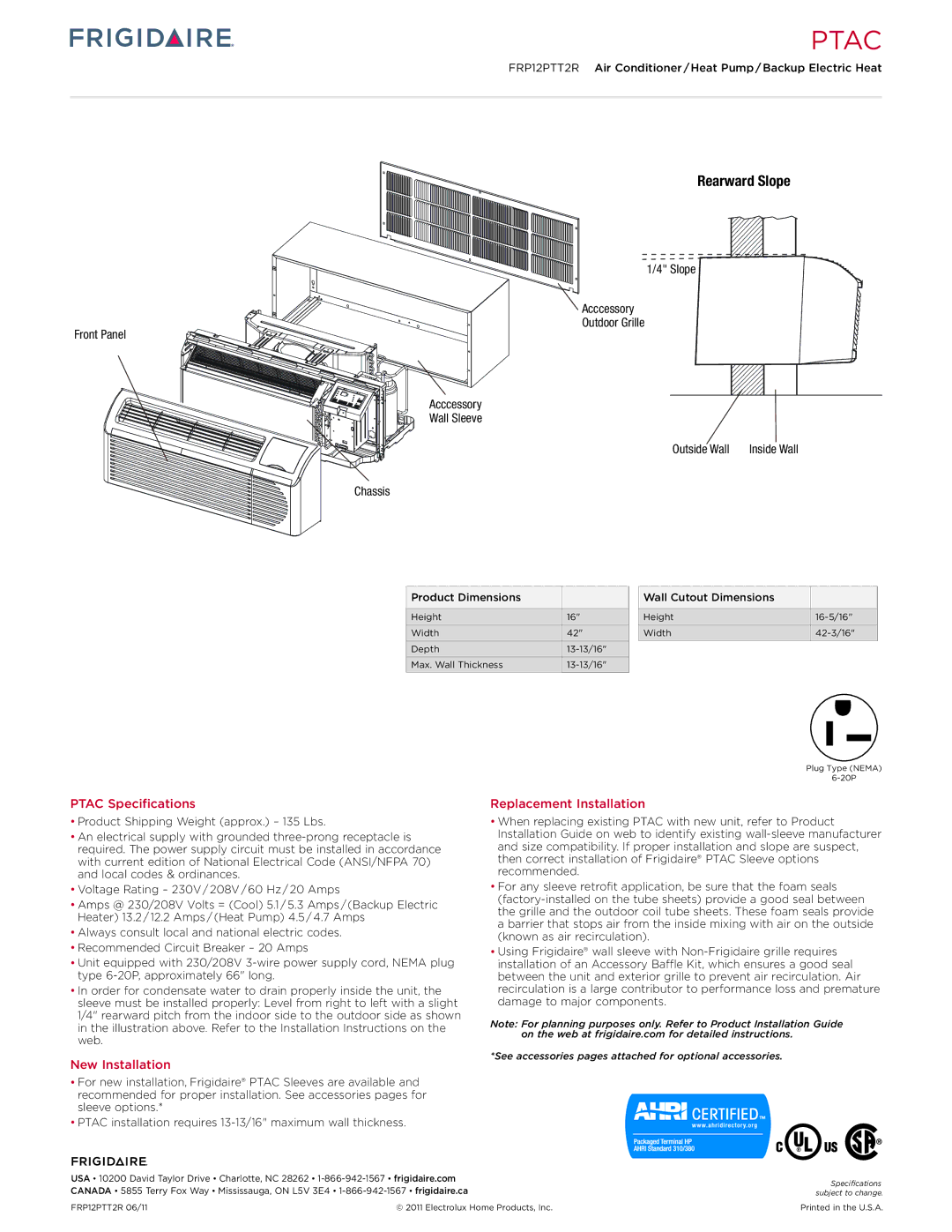 Frigidaire FRP12PTT2R dimensions Rearward Slope, Chassis 