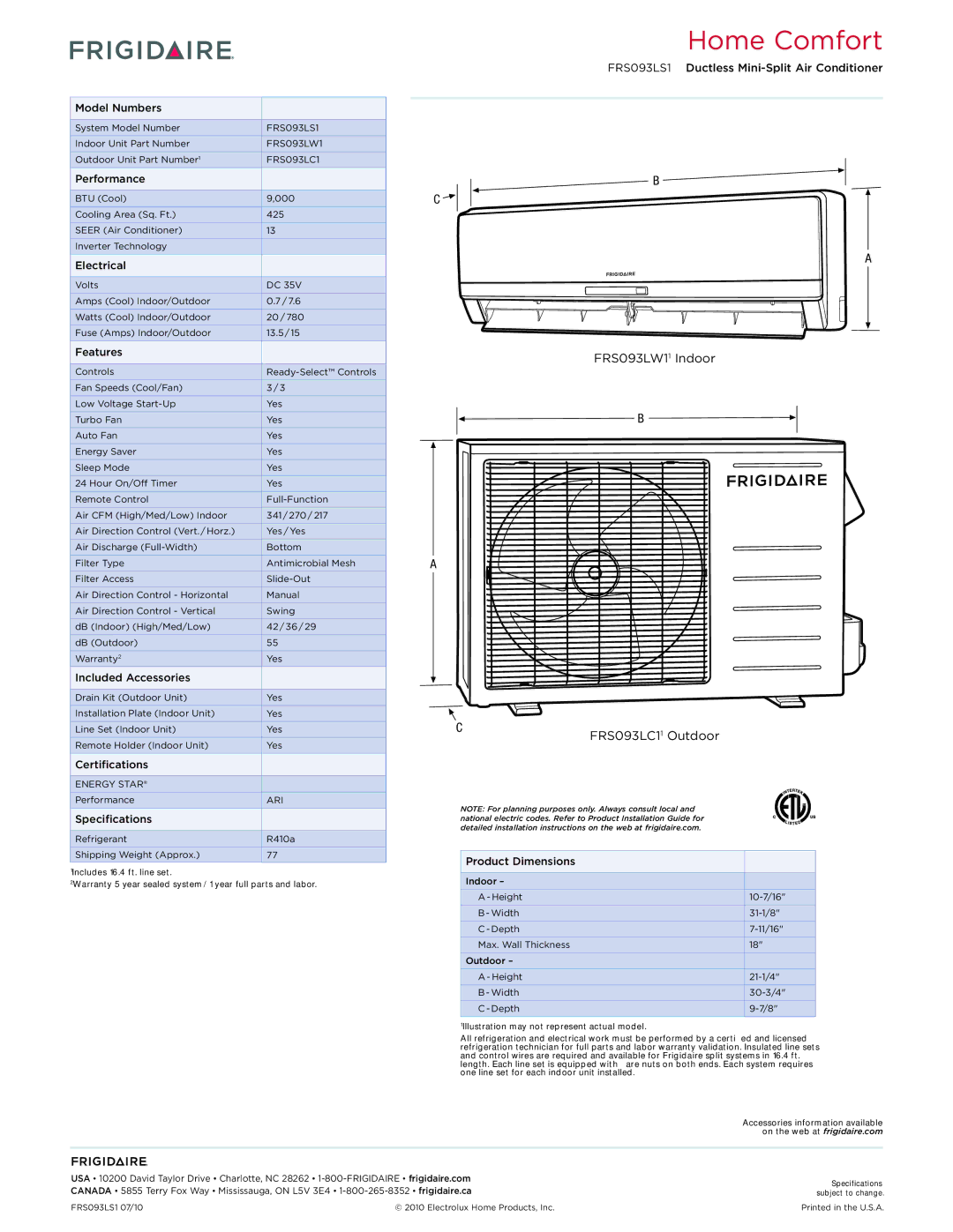 Frigidaire FRS093LS1 dimensions Home Comfort, FRS093LW11 Indoor FRS093LC1 Outdoor 