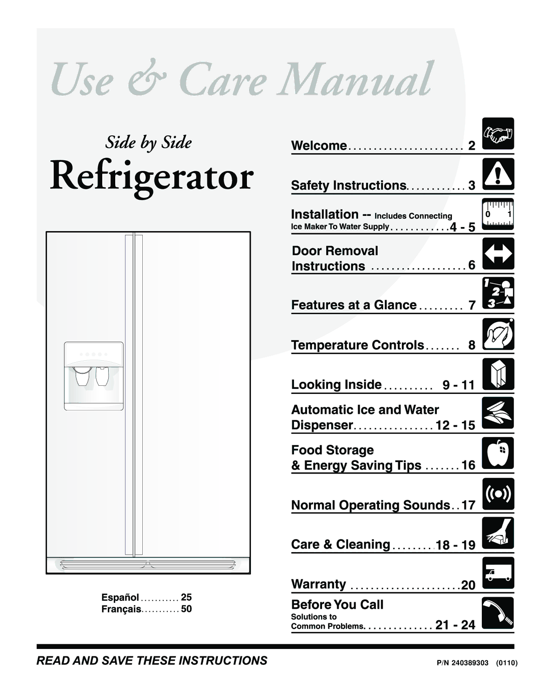 Frigidaire FRS23F5AW3, FRS23F5AB3, FRS23H5ASB1, FRS23F5AQ3, FRS23HF5AW2, FRS23HF5AQ2, FRS23HF5AB2, FRS26R4AW3 manual 240389303 