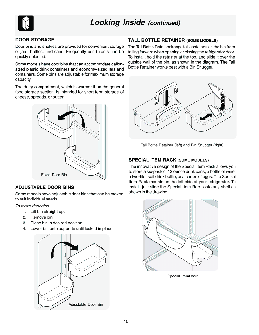 Frigidaire FRS26R4AQ2 Door Storage Tall Bottle Retainer Some Models, Adjustable Door Bins, Special Item Rack Some Models 