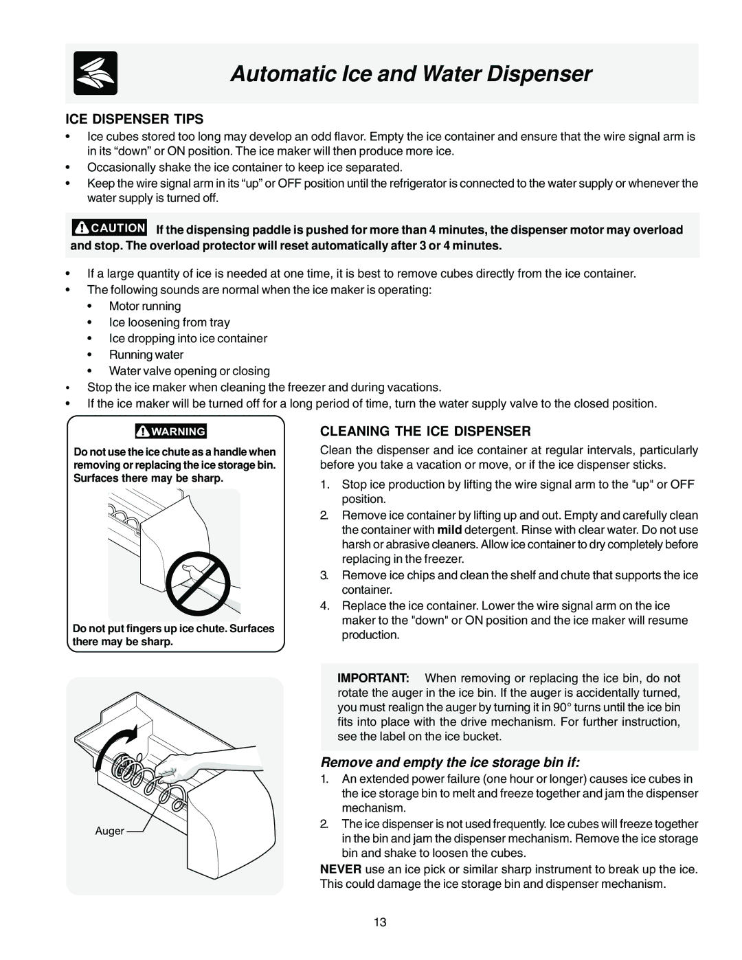 Frigidaire FRS26R4AB3, FRS23F5AB3 ICE Dispenser Tips, Cleaning the ICE Dispenser, Remove and empty the ice storage bin if 