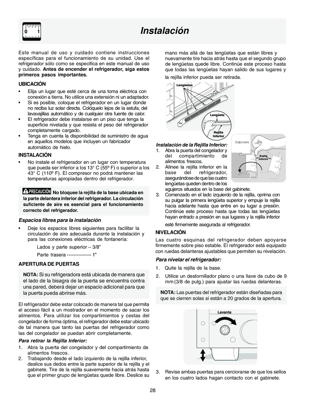 Frigidaire FRS26F5AQ2, FRS23F5AB3 manual Instalación, Espacios libres para la instalación, Para retirar la Rejilla Inferior 