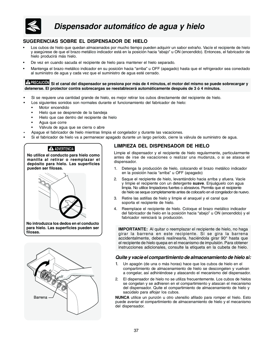 Frigidaire FRS23HF5AW2, FRS23F5AB3, FRS23F5AW3 Sugerencias Sobre EL Dispensador DE Hielo, Limpieza DEL Dispensador DE Hielo 