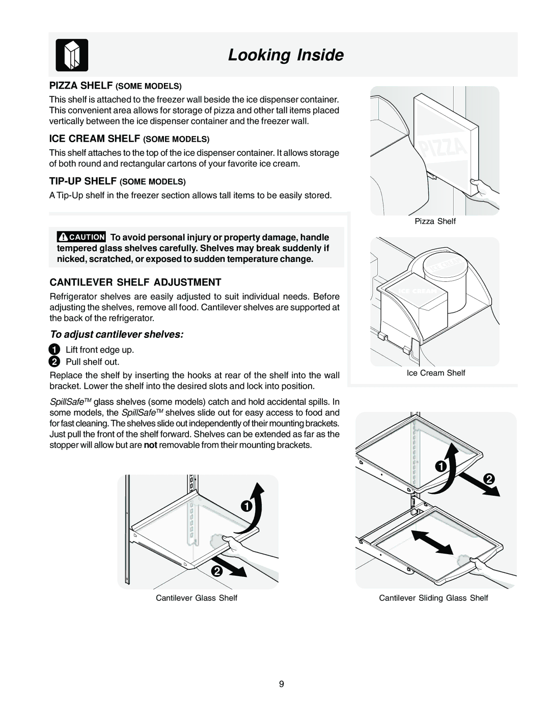 Frigidaire FRS26R4AQ3 Looking Inside, ICE Cream Shelf Some Models, TIP-UP Shelf Some Models, Cantilever Shelf Adjustment 