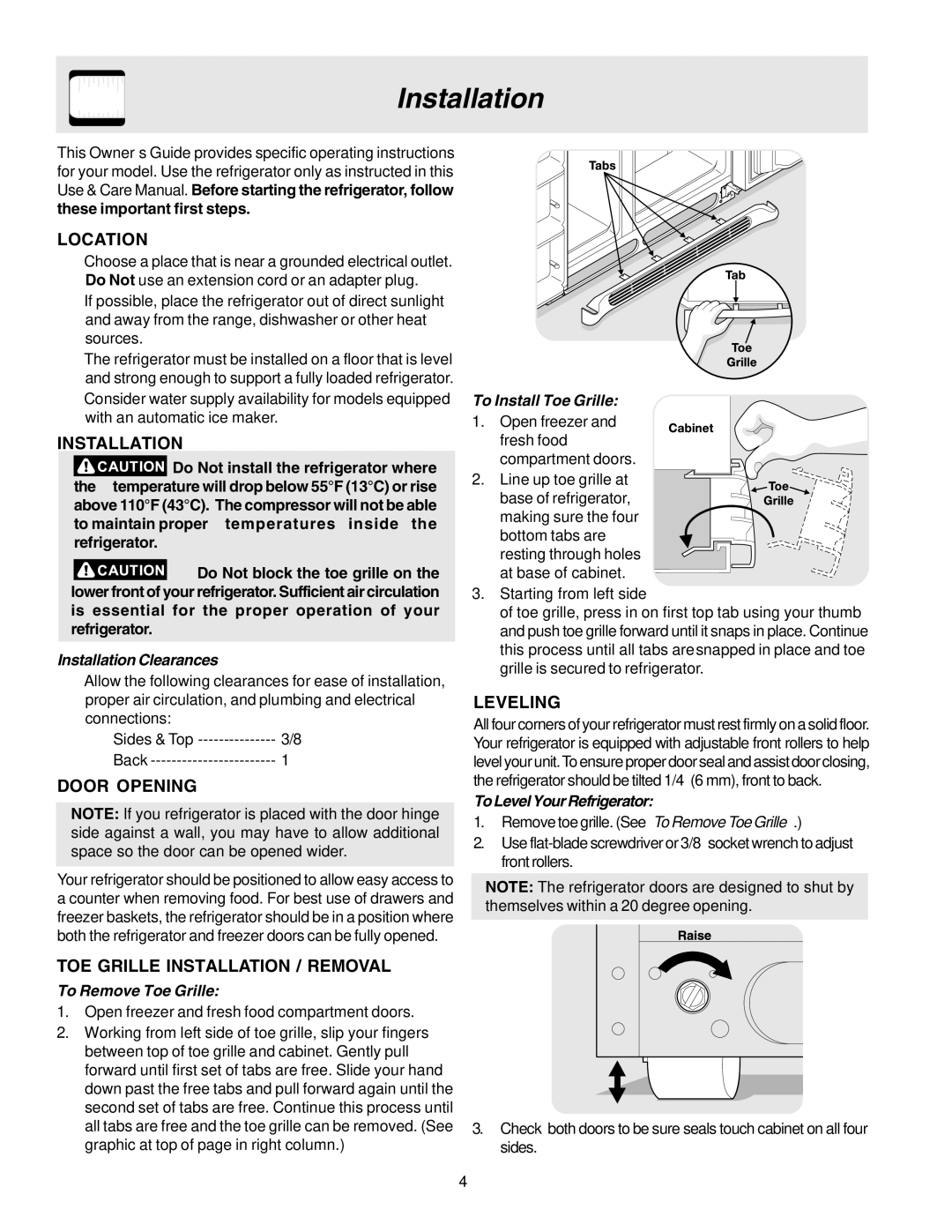 Frigidaire FRS26R4AW7, FRS23HF5AW5, FRS26RBBW1, FRS26R4AQ6, FRS26R4AW6, FRS26R4AQ7, FRS26R4AB7, FRS26R4AB6 manual Installation 