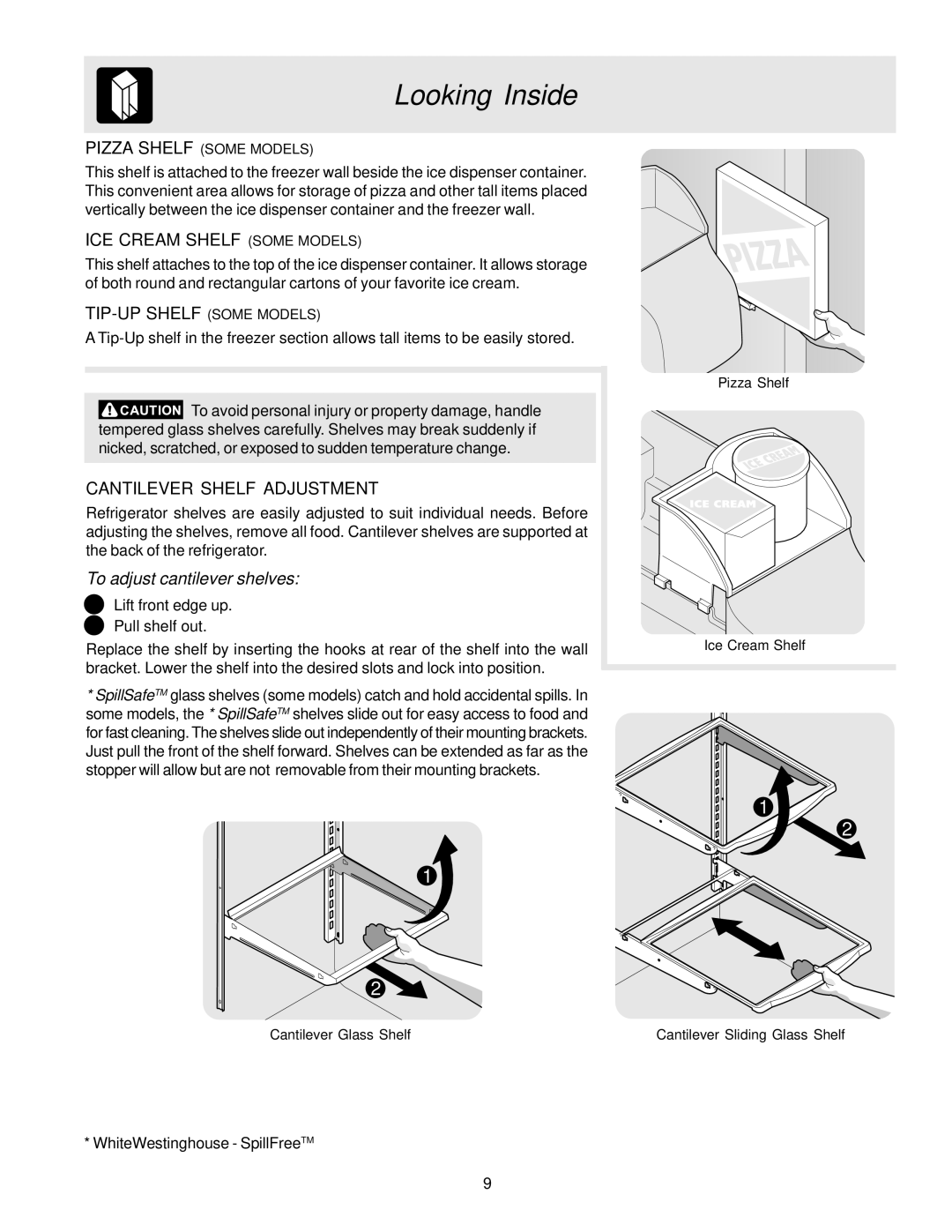 Frigidaire FRS26R2AW8 Looking Inside, ICE Cream Shelf Some Models, TIP-UP Shelf Some Models, Cantilever Shelf Adjustment 