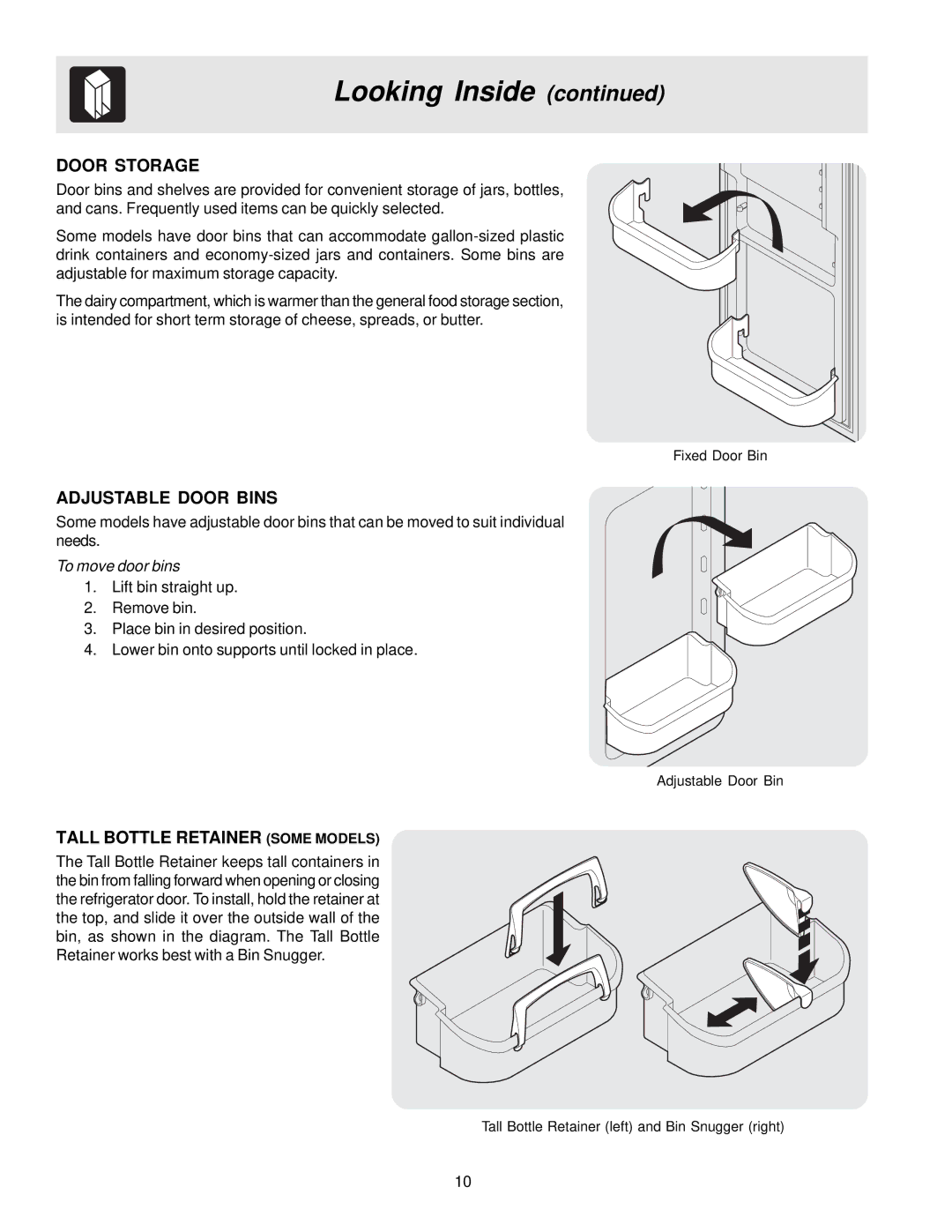 Frigidaire FRS23KR4AW1, FRS23KR4AB0, FRS26R4AW0 manual Door Storage, Adjustable Door Bins, Tall Bottle Retainer Some Models 