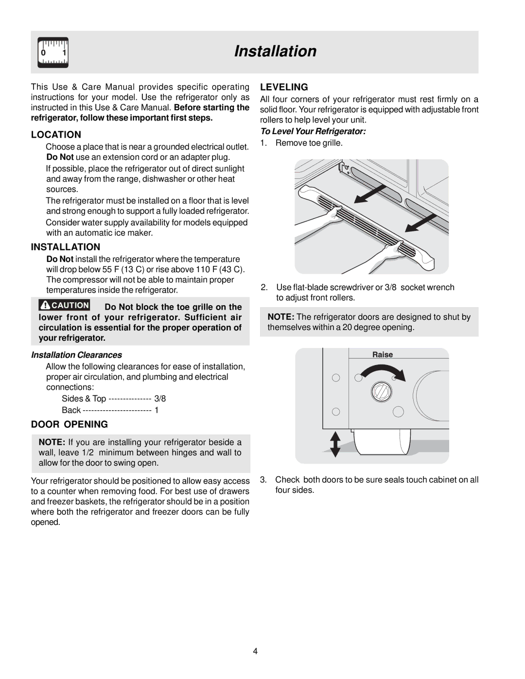 Frigidaire FRS26R4AB0, FRS23KR4AB0, FRS26R4AW0, FRS26R4AW1, FRS26R4AQ0 manual Installation, Location, Door Opening, Leveling 