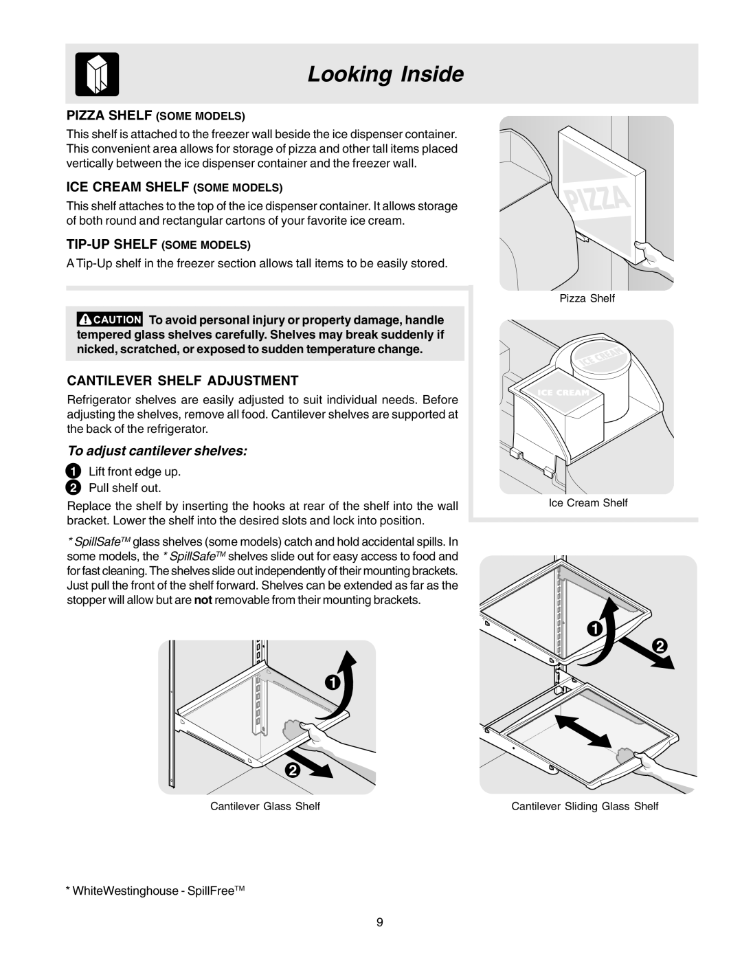 Frigidaire FRS23KR4AB7 Looking Inside, ICE Cream Shelf Some Models, TIP-UP Shelf Some Models, Cantilever Shelf Adjustment 