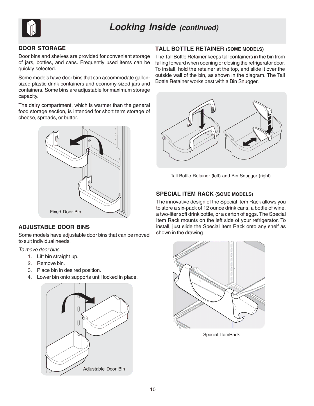 Frigidaire FRS26KF7AW0 Door Storage Tall Bottle Retainer Some Models, Adjustable Door Bins, Special Item Rack Some Models 