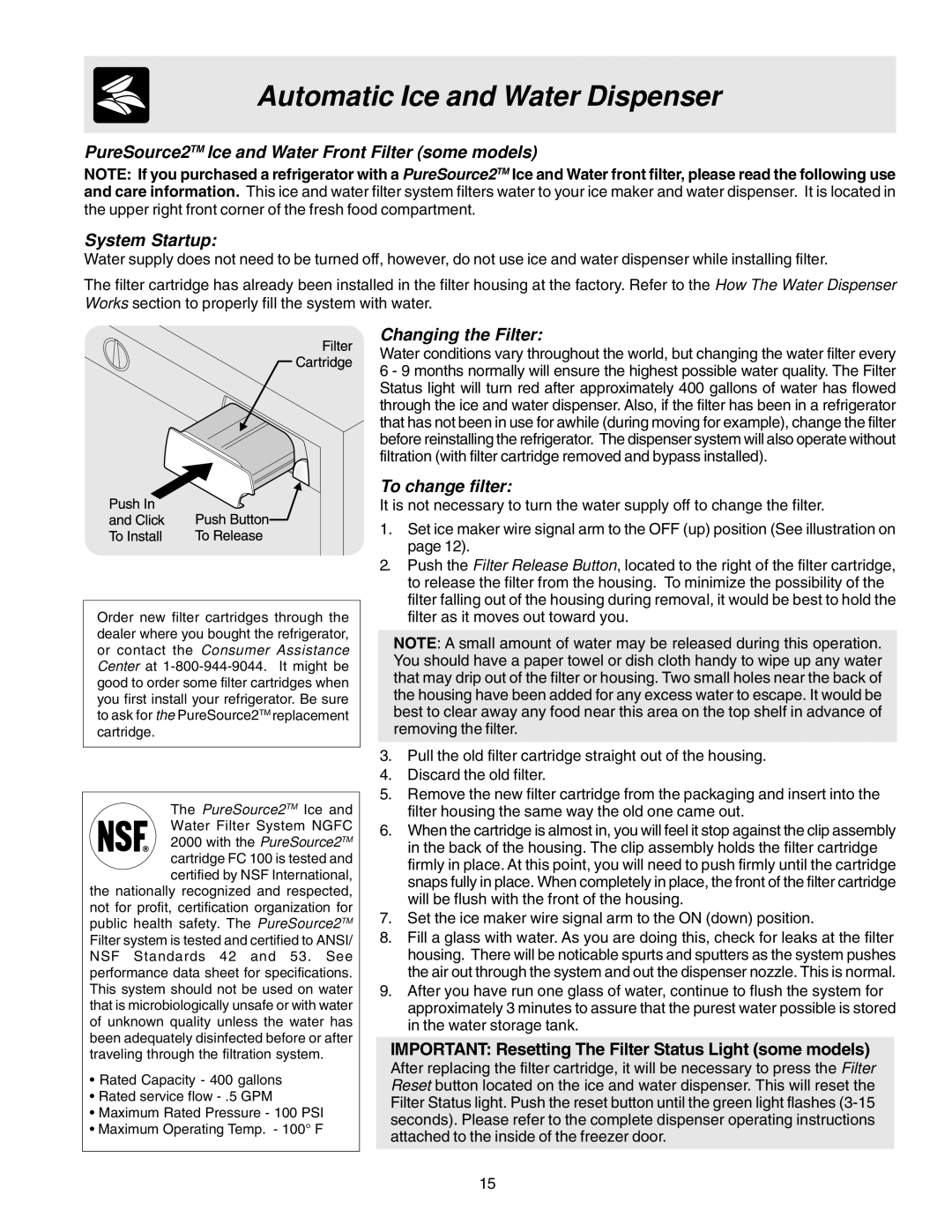 Frigidaire FRS26KF7AQ0, FRS26KF7AW0, FRS26KF7AW1 manual Changing the Filter, To change filter 