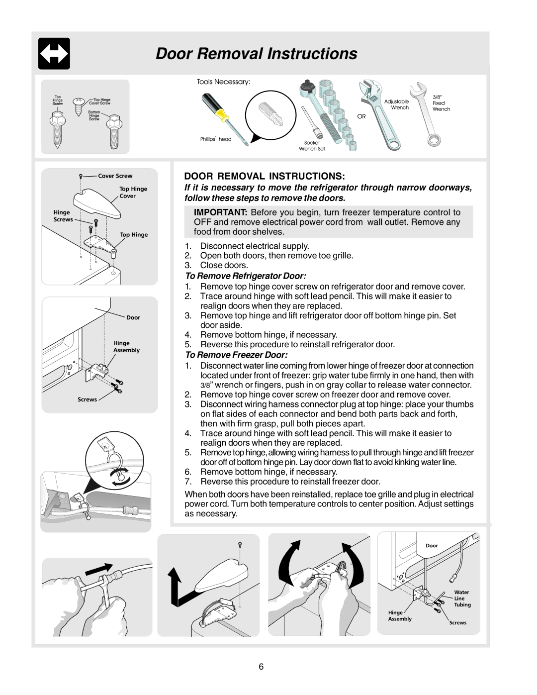 Frigidaire FRS26KF7AQ0, FRS26KF7AW0 manual Door Removal Instructions, To Remove Refrigerator Door, To Remove Freezer Door 