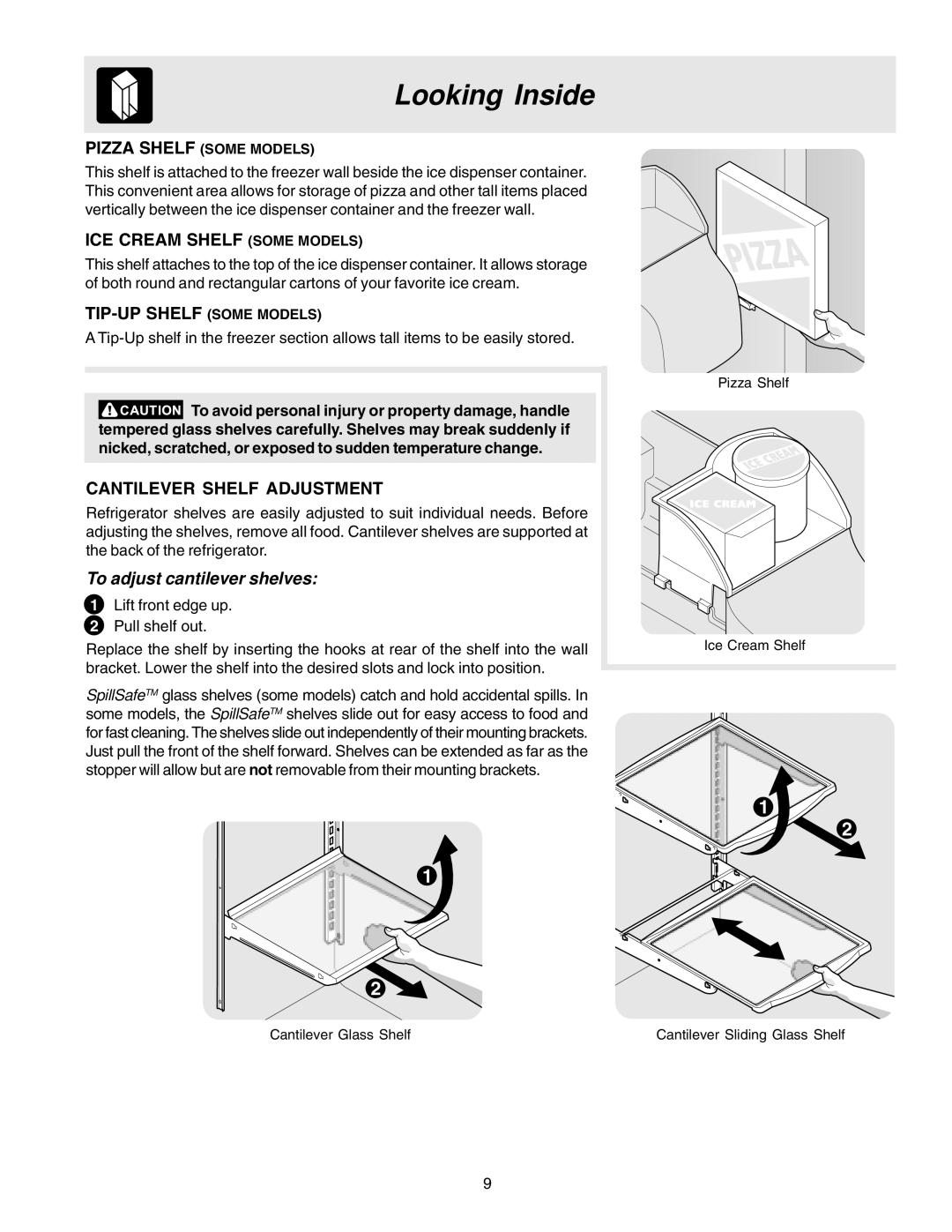 Frigidaire FRS26KF7AQ0 Looking Inside, ICE Cream Shelf Some Models, TIP-UP Shelf Some Models, Cantilever Shelf Adjustment 