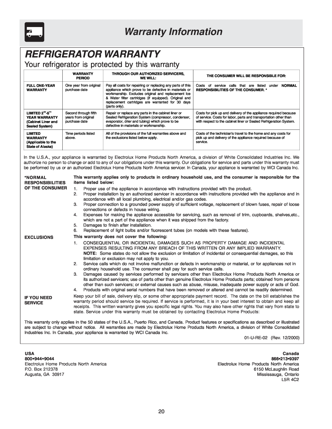 Frigidaire FRS26KF7AW1 Warranty Information REFRIGERATOR WARRANTY, Your refrigerator is protected by this warranty, Canada 