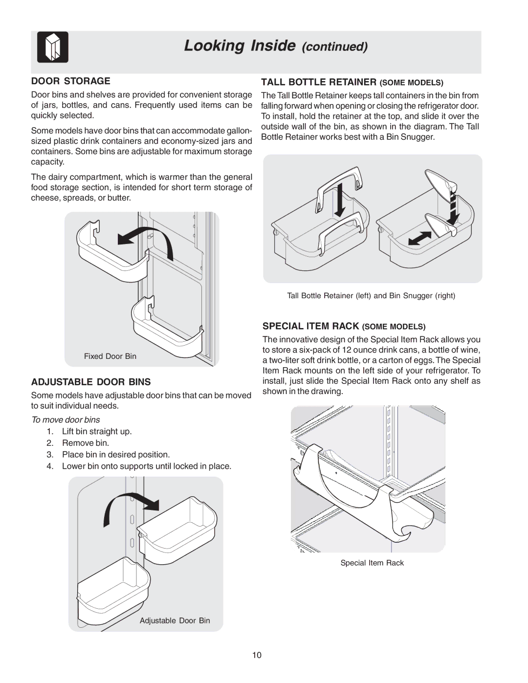 Frigidaire FRS26R2AWH Door Storage Tall Bottle Retainer Some Models, Adjustable Door Bins, Special Item Rack Some Models 