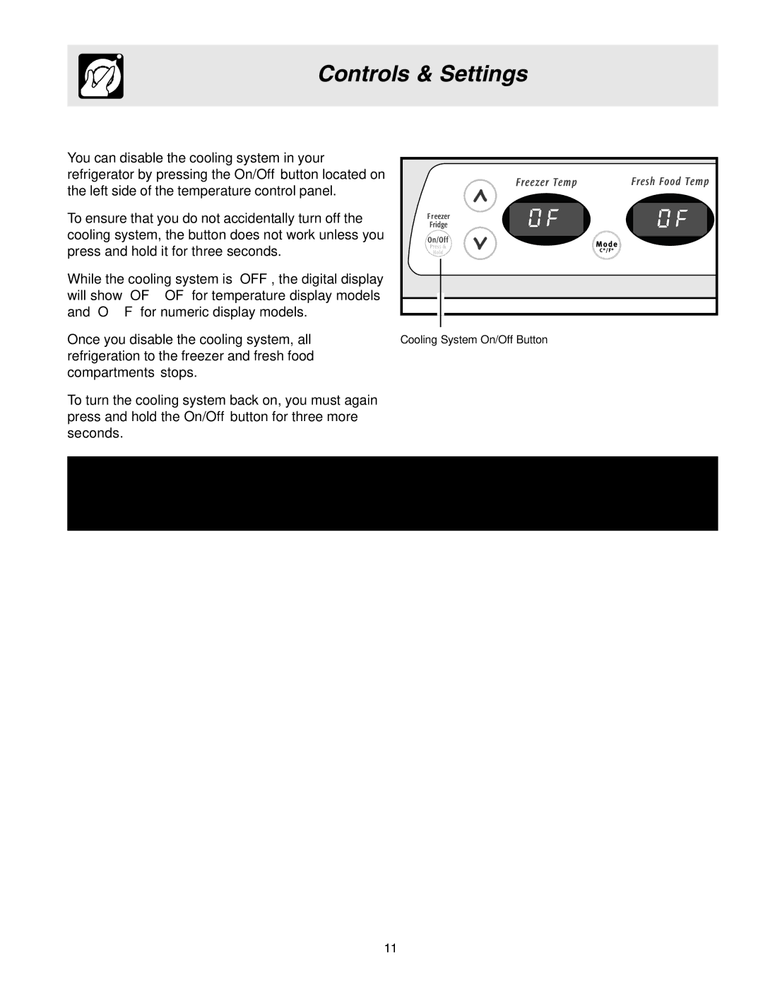 Frigidaire FRS6B5EEQ1, FRS6L7EES5, FRS6L7EES1, FRS6B5EEW1 manual Turning the Cooling System on and OFF 