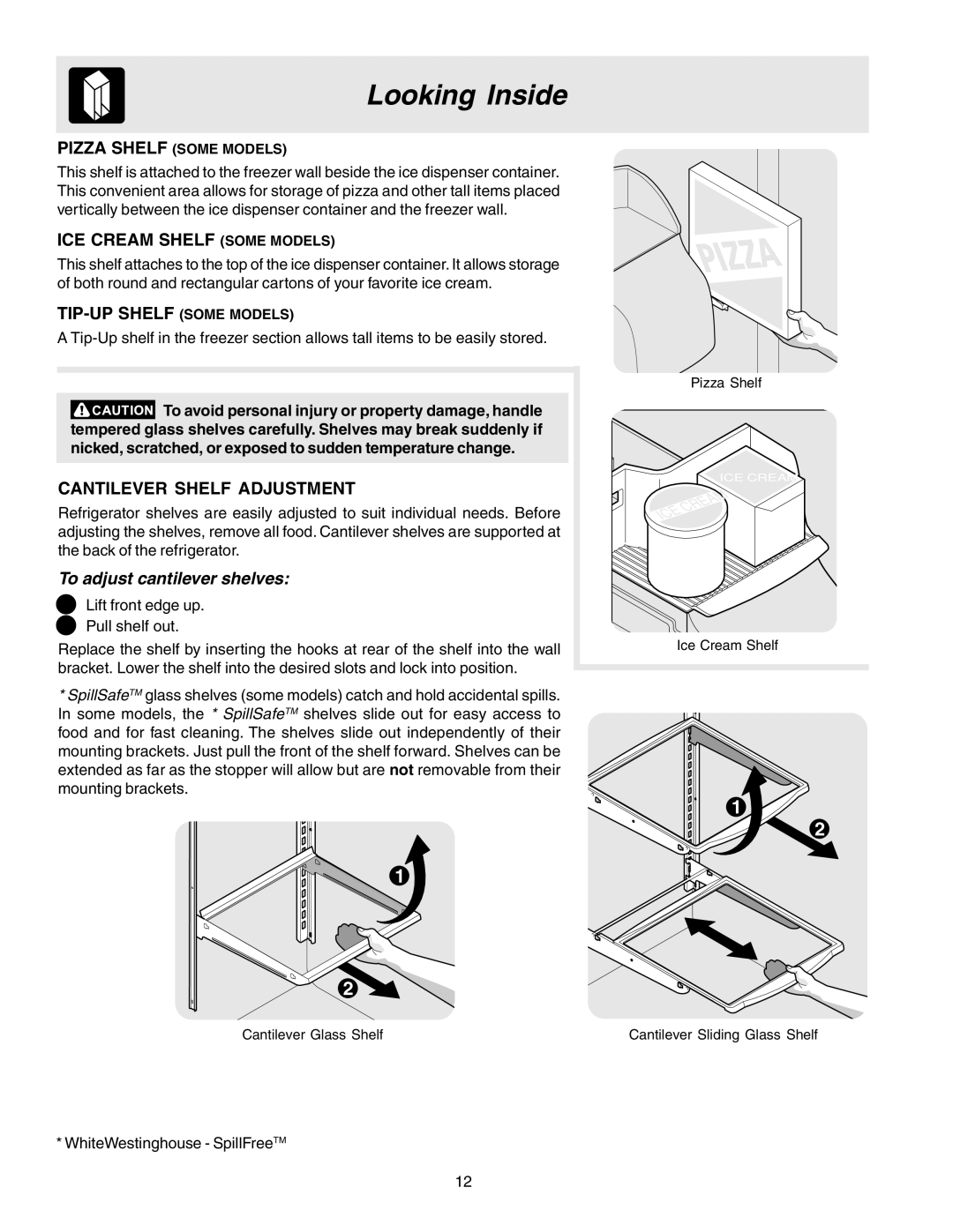 Frigidaire FRS6L7EES5 Looking Inside, ICE Cream Shelf Some Models, TIP-UP Shelf Some Models, Cantilever Shelf Adjustment 