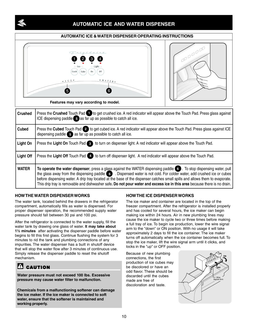 Frigidaire FRS23F4CB0, FRS6R4EW2 Automatic ICE and Water Dispenser, Automatic ICE & Water Dispenser Operating Instructions 