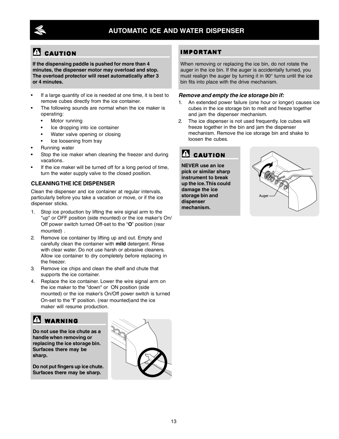 Frigidaire FRS23HF5AW4, FRS6R5ESB7, FRS6R5ESB2, FRS6R4EB3 Cleaningthe ICE Dispenser, Remove and empty the ice storage bin if 