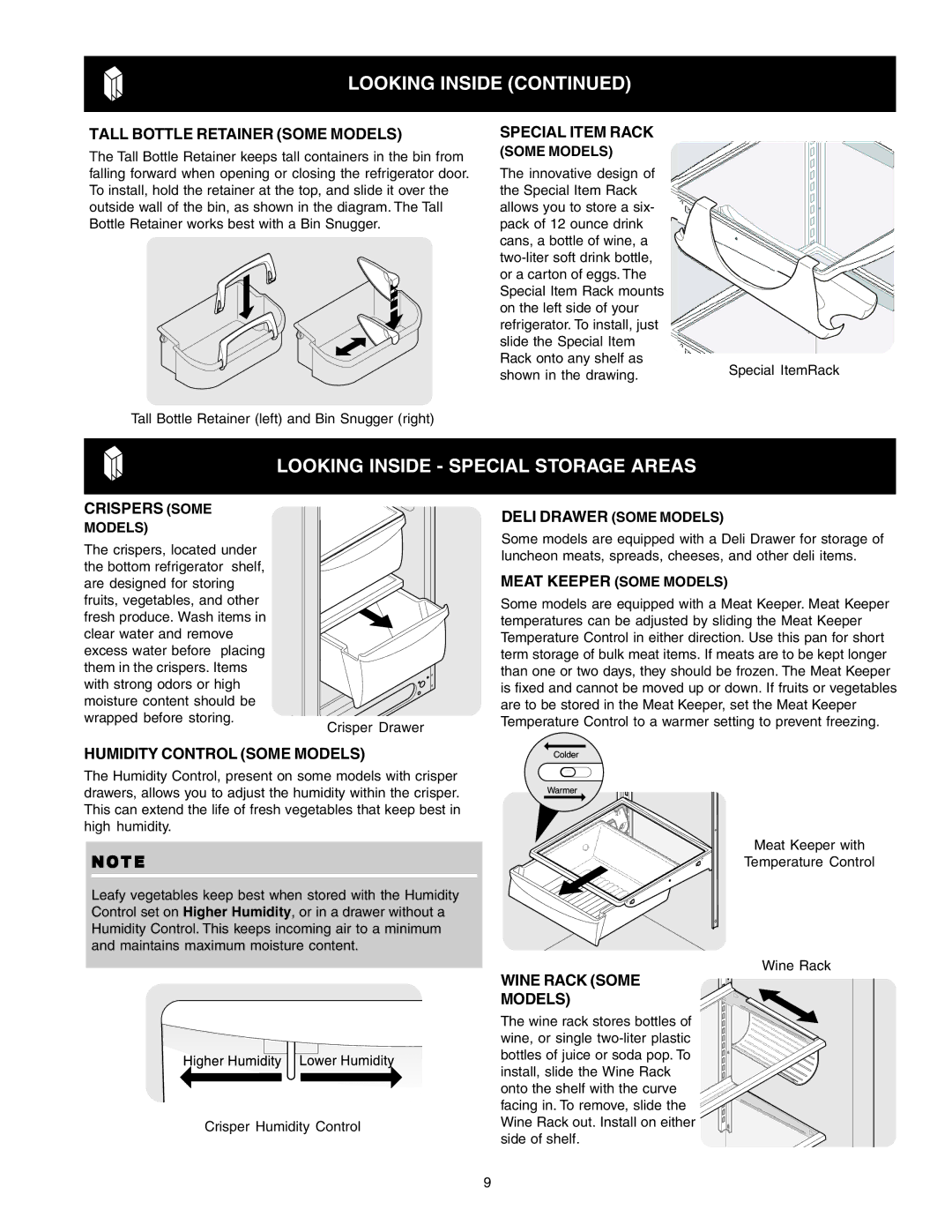 Frigidaire FRS6R4EQ4, FRS6R5ESB7 Looking Inside Special Storage Areas, Tall Bottle Retainer Some Models, Crispers Some 