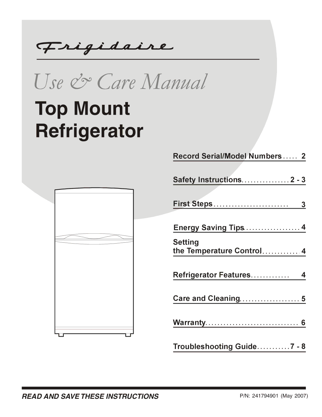 Frigidaire FRT105GW0 warranty Use & Care Manual 