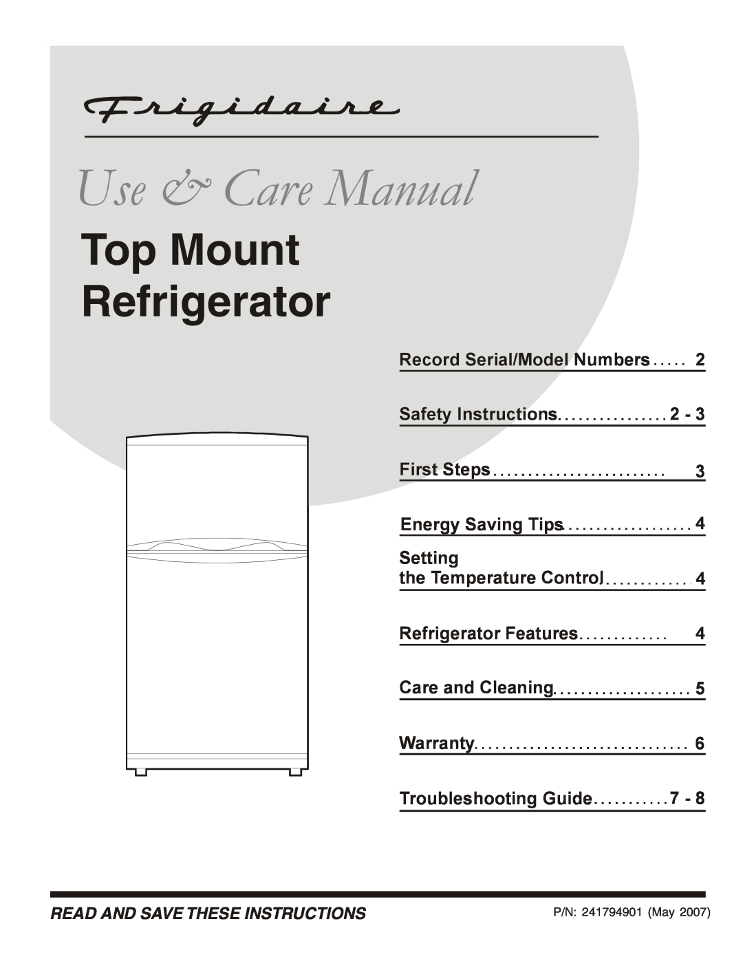 Frigidaire FRT105GW0 warranty Use & Care Manual, Top Mount Refrigerator 
