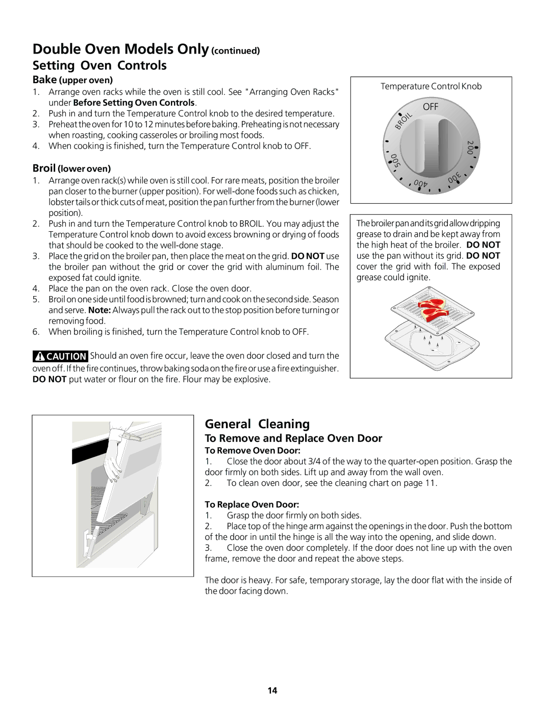 Frigidaire Gas Oven To Remove and Replace Oven Door, Bake upper oven, Broil lower oven, To Remove Oven Door 