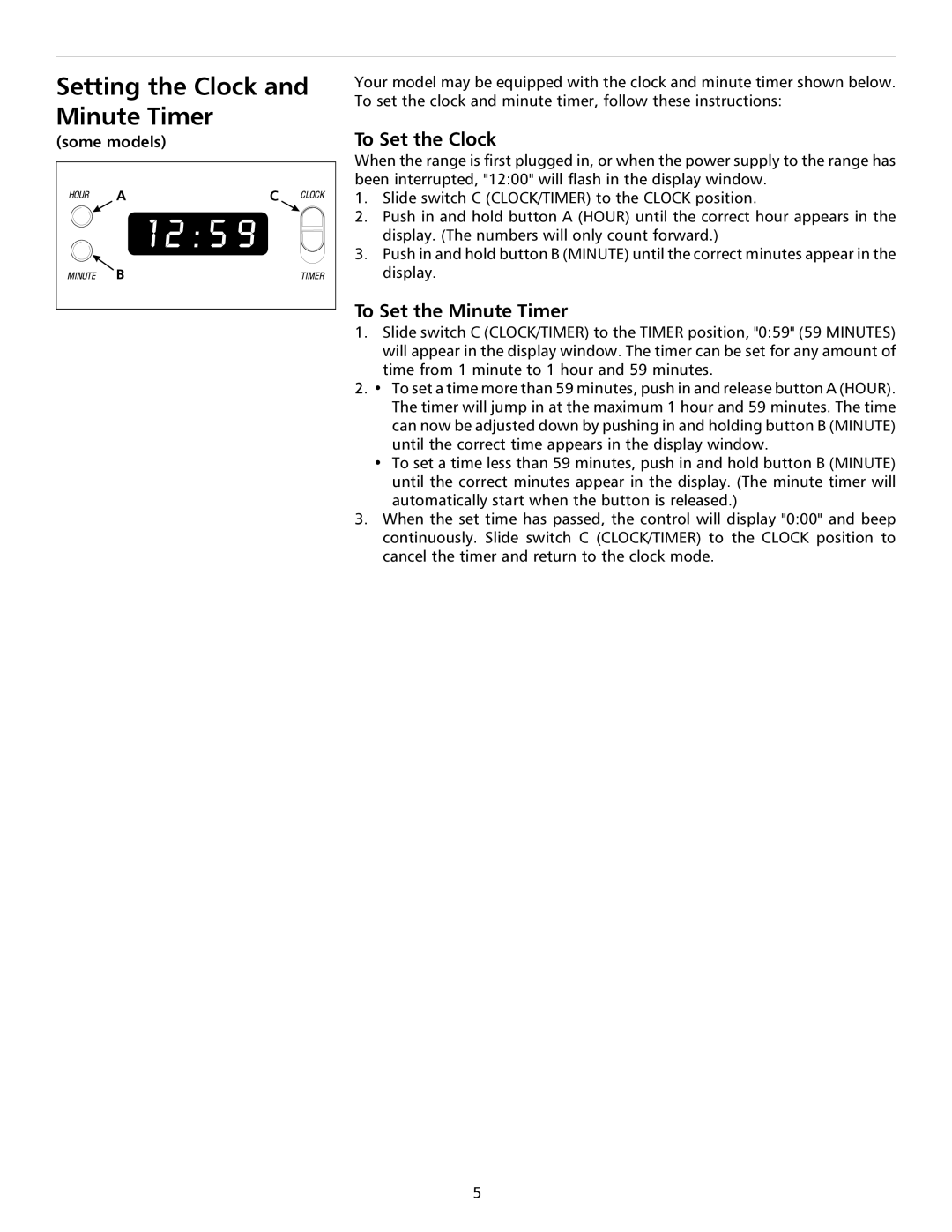 Frigidaire GAS RANG Setting the Clock and Minute Timer, To Set the Clock, To Set the Minute Timer, Some models 