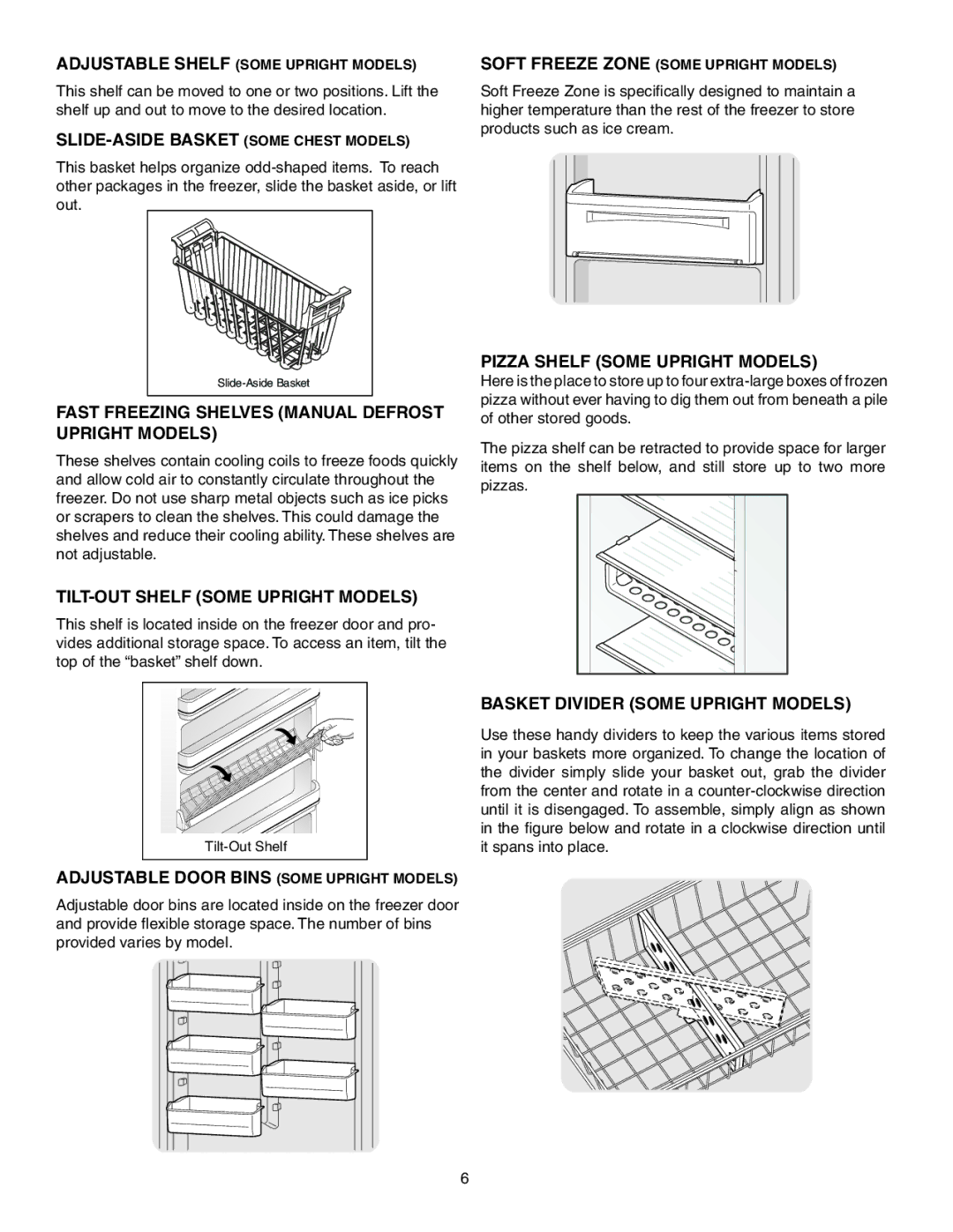 Frigidaire 297281400, GLFH17F8HW Slide-Aside Basket some chest models, Fast Freezing Shelves Manual Defrost Upright Models 