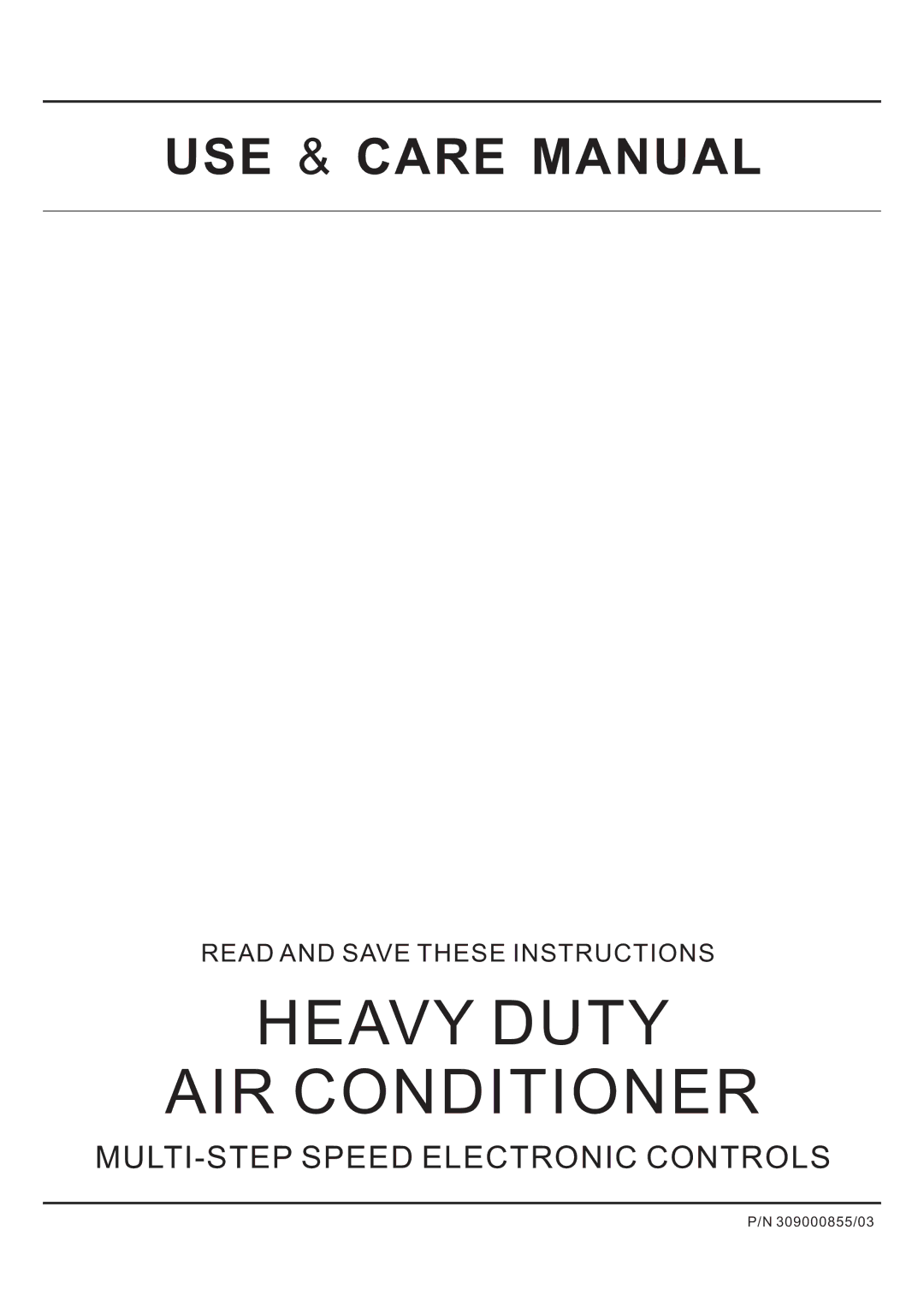 Frigidaire HEAVY DUTY AIR CONDITIONER manual Heavy Duty AIR Conditioner 