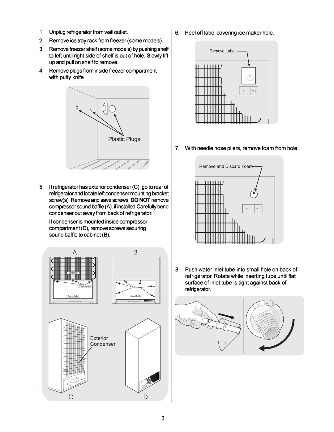 Frigidaire IM115 installation instructions Unplug refrigerator from wall outlet 
