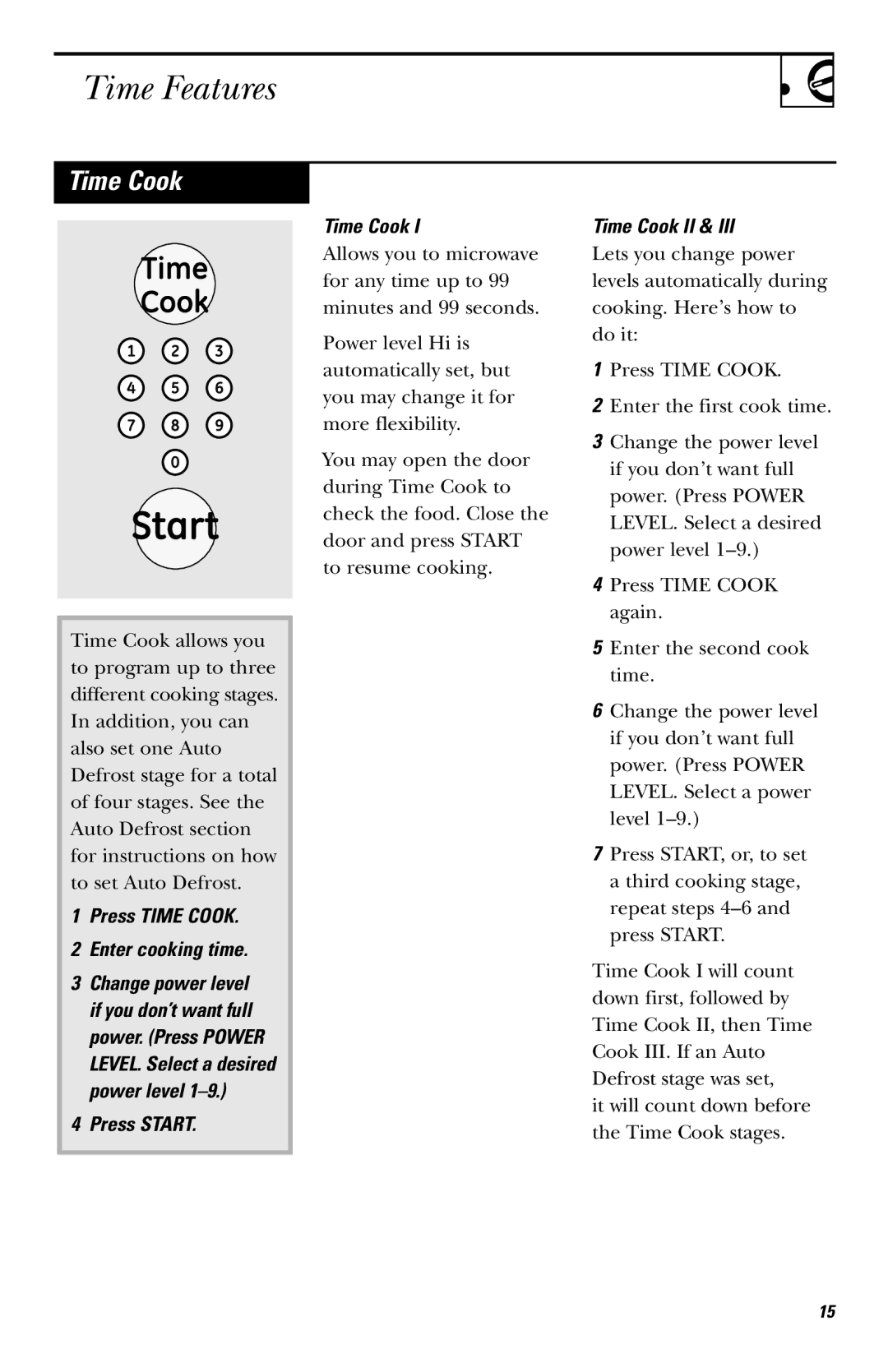 Frigidaire JE740 owner manual Time Features, Press Time Cook Enter cooking time, Press Start Time Cook, Time Cook II 