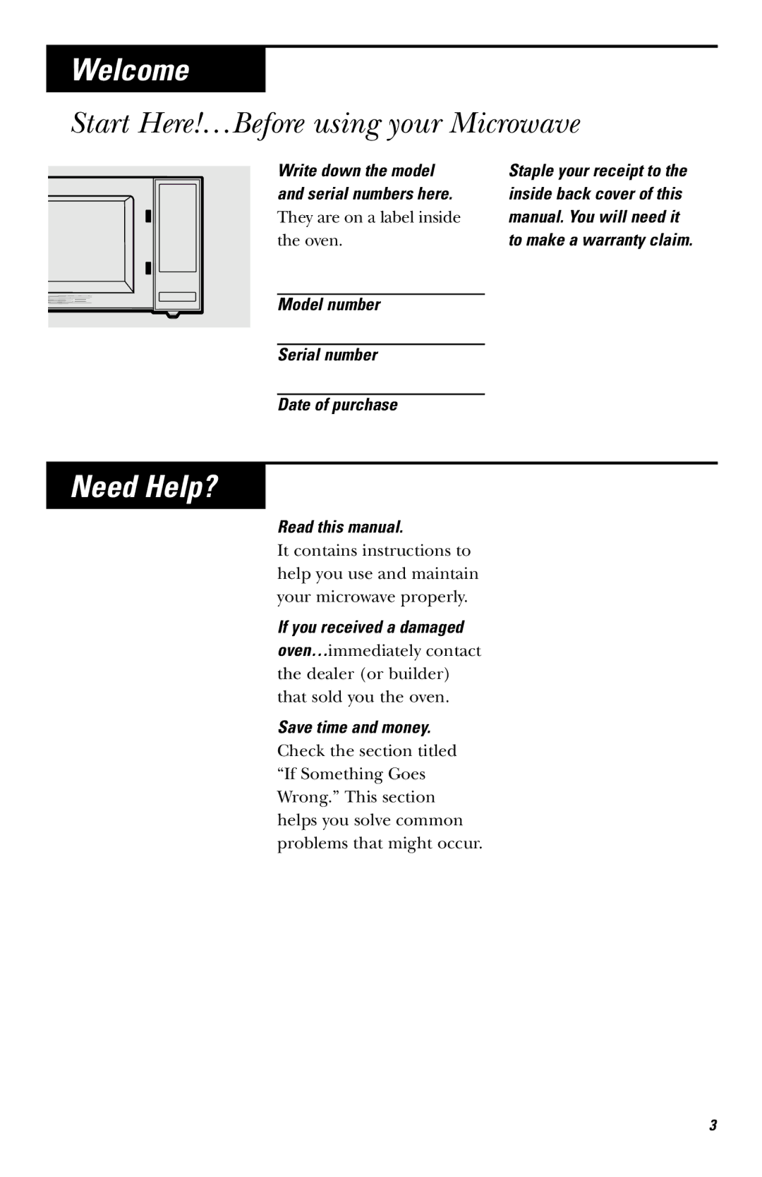 Frigidaire JE740 owner manual Welcome, Start Here!…Before using your Microwave, Need Help? 