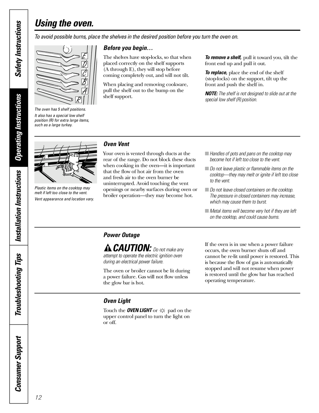 Frigidaire JGBP32, JGBP26, RGB740 RGB745, JGBP33 Using the oven, Consumer Support, Installation Instructions Operating 