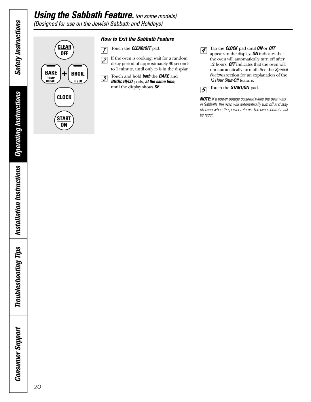 Frigidaire JGBP33, JGBP26, RGB740 RGB745, JGBP32, JGBP28, RGB790, JGBP29, JGBP24, RGB746 How to Exit the Sabbath Feature 