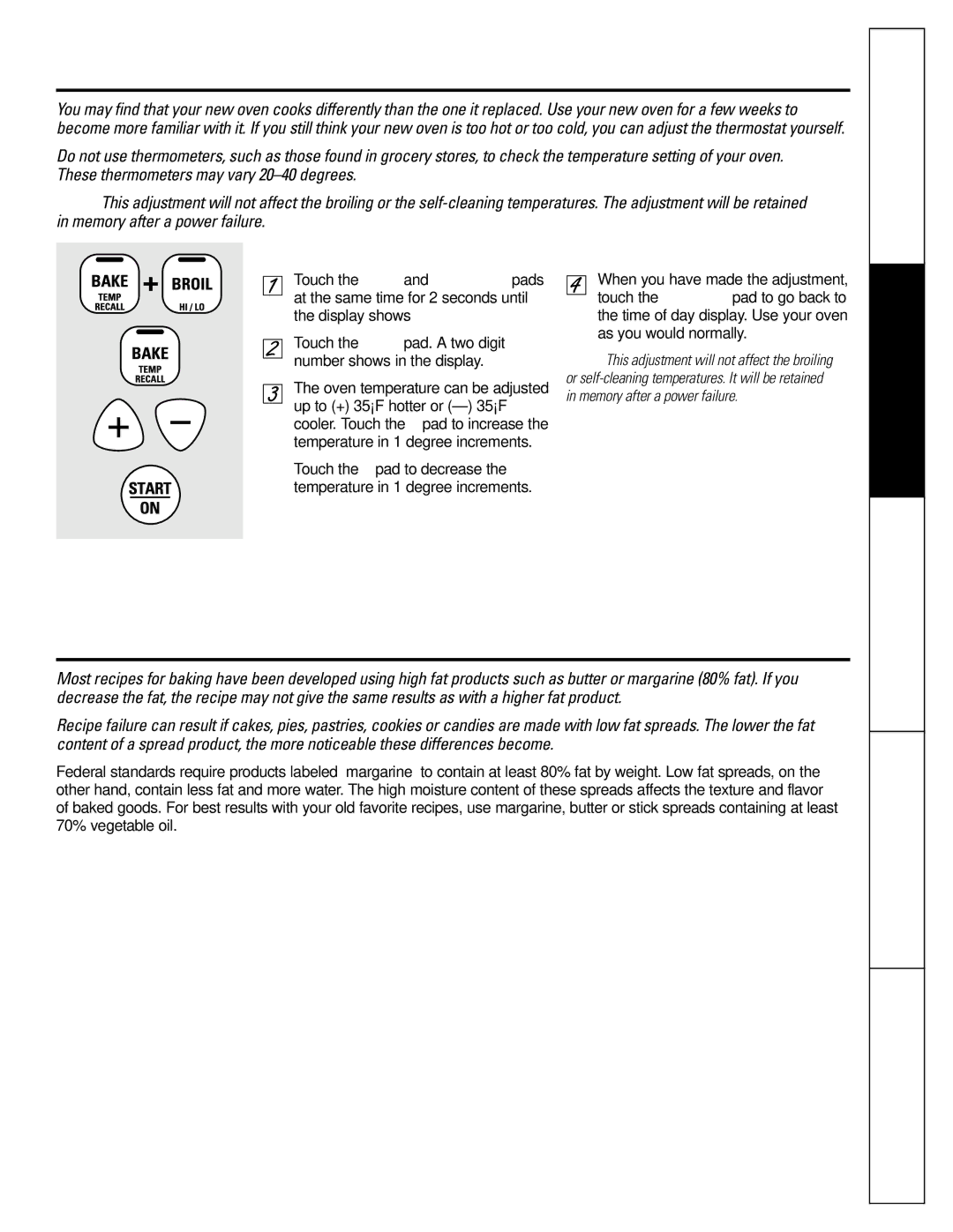 Frigidaire JGBP32, JGBP26 Adjust the oven thermostat-Do it yourself, Type of margarine will affect baking performance 