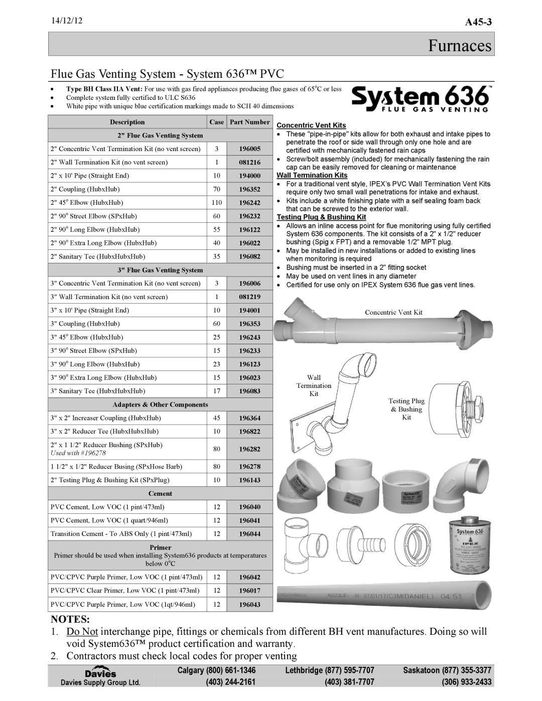 Frigidaire KG7 warranty Flue Gas Venting System System 636 PVC, Description Case 