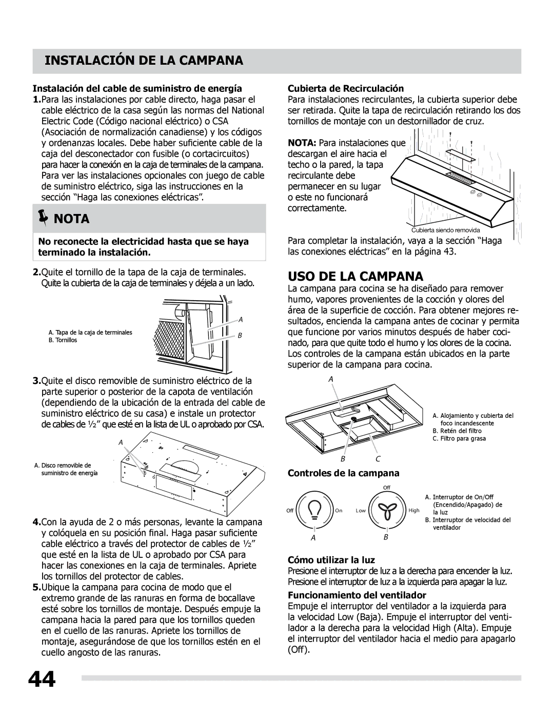 Frigidaire LI30KC manual USO DE LA Campana, Cubierta de Recirculación, Controles de la campana, Cómo utilizar la luz 