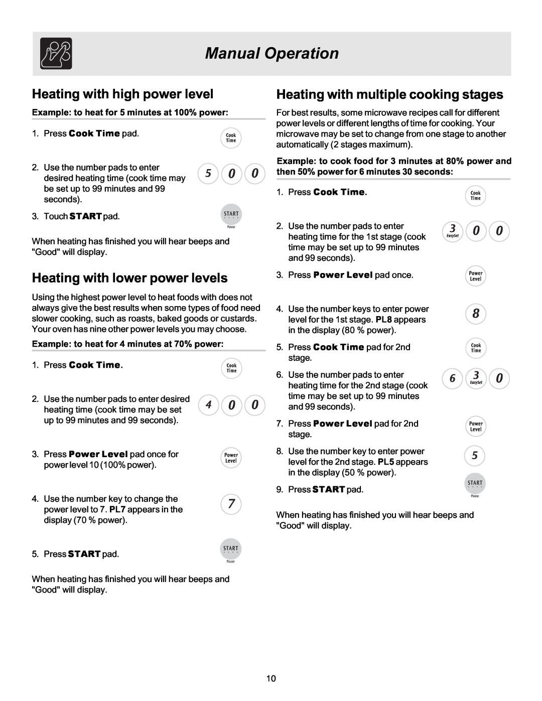 Frigidaire MWV150KW Heating with high power level, Heating with lower power levels, Heating with multiple cooking stages 