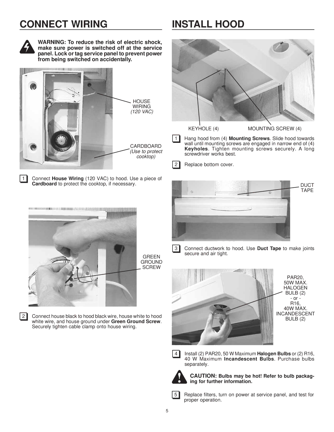 Frigidaire PL36WC4IEC, PL30WC4IEC, GL36WC4IEB, GL30WC4IES, GL36WC4IES, GL30WC4IEB manual Connect Wiring Install Hood 