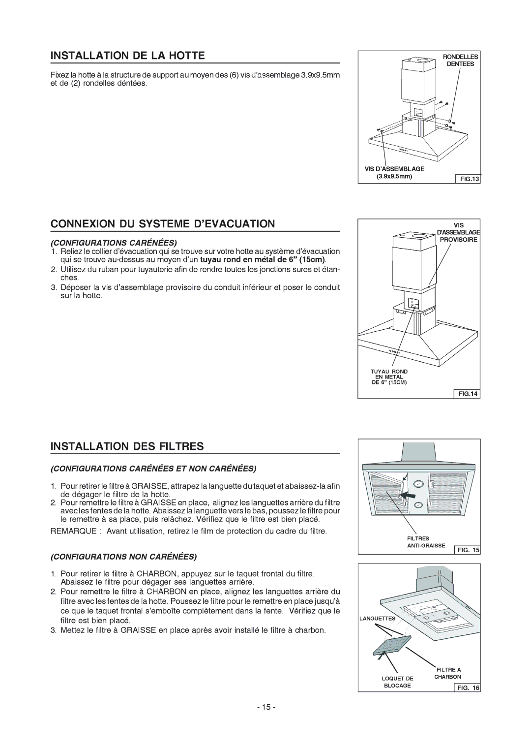 Frigidaire PL36PC50EC manual Installation DE LA Hotte, Connexion DU Systeme D’EVACUATION, Installation DES Filtres 