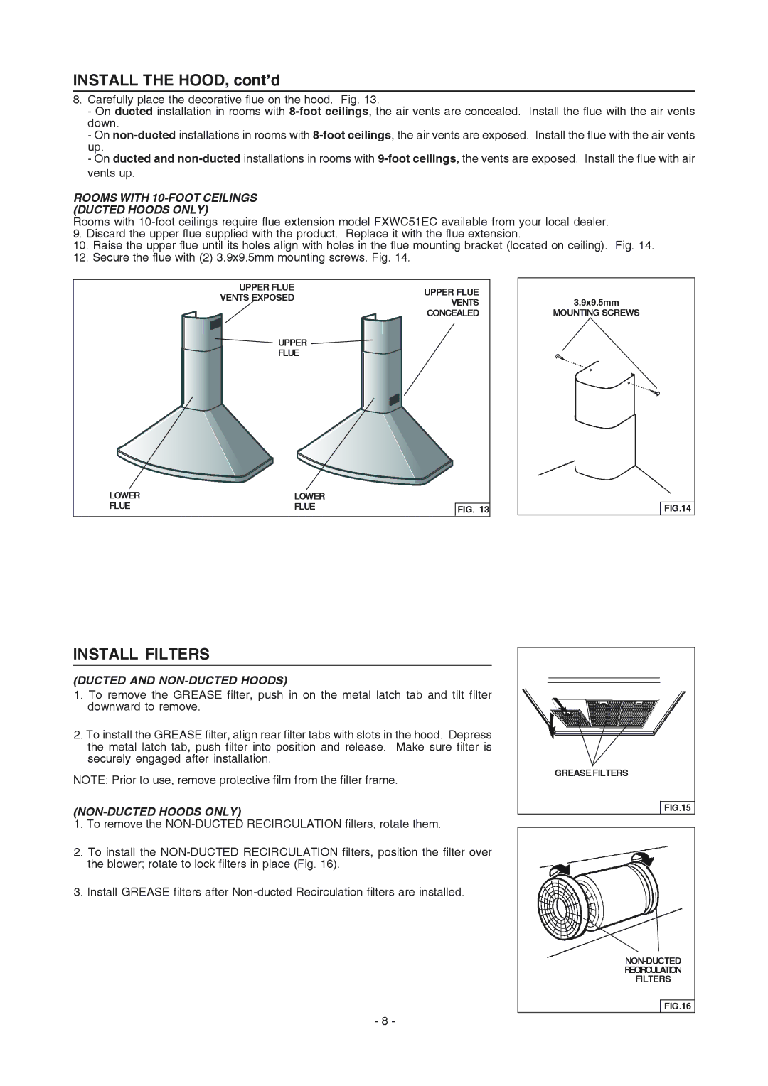 Frigidaire PL30WC51EC, PL42WC51EC Install Filters, Rooms with 10-FOOT Ceilings Ducted Hoods only, NON-DUCTED Hoods only 