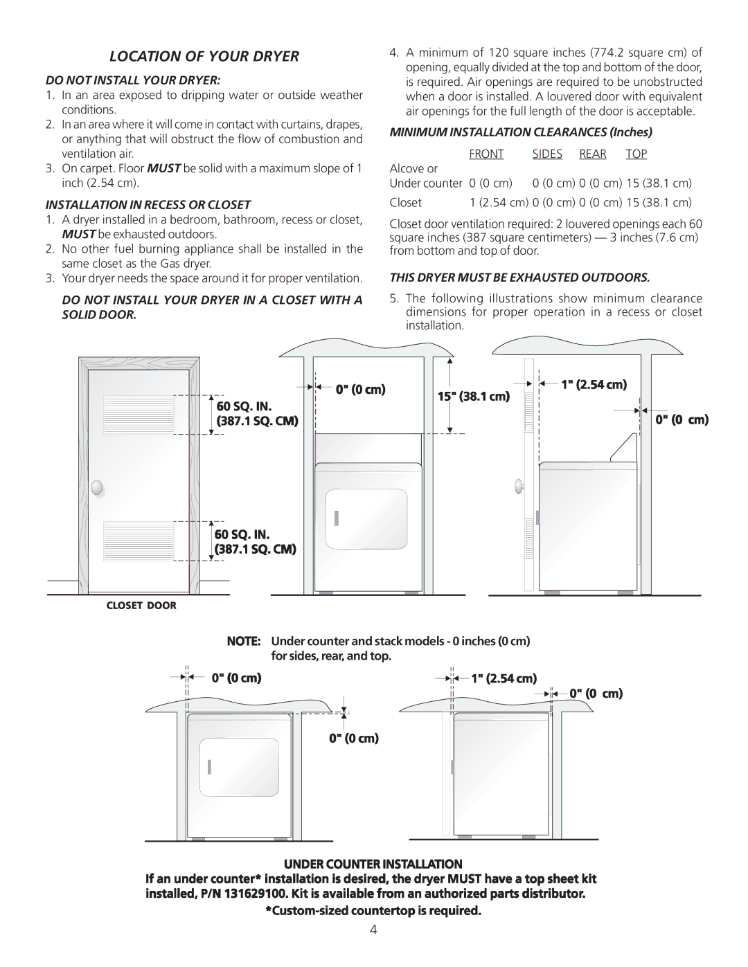 Frigidaire P/N 134296400A (0404) Location of Your Dryer, Do not Install Your Dryer, Installation in Recess or Closet 